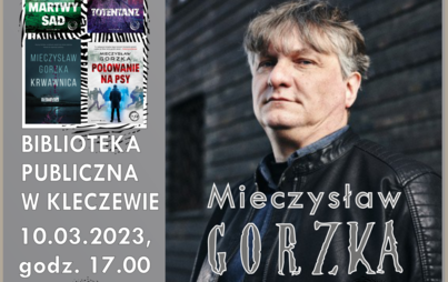 Zdjęcie do Spotkanie z pisarzem Mieczysławem Gorzką
